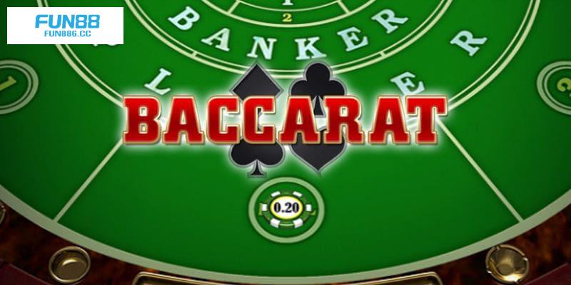 Baccarat Fun88 - Tựa Game Đổi Thưởng Đáng Chơi Nhất Hiện Nay 1 baccarat fun88